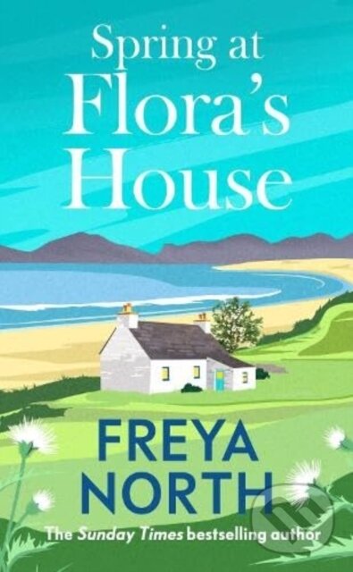 Kniha: SPRING AT FLORA'S HOUSE (FREYA NORTH). , 2026 Kniha: SPRING AT FLORA'S HOUSE (FREYA NORTH). , 2026