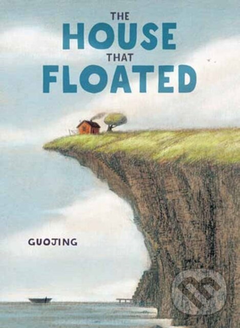 Kniha: The House That Floated (Guojing). Random House, 2025 Kniha: The House That Floated (Guojing). Random House, 2025