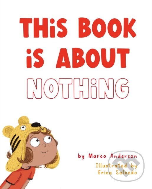 Kniha: This Book is About Nothing (Marco Anderson). , 2025 Kniha: This Book is About Nothing (Marco Anderson). , 2025