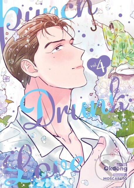 Kniha: Punch Drunk Love Vol. 4 (MOSCARETO). Seven Seas, 2025 Kniha: Punch Drunk Love Vol. 4 (MOSCARETO). Seven Seas, 2025