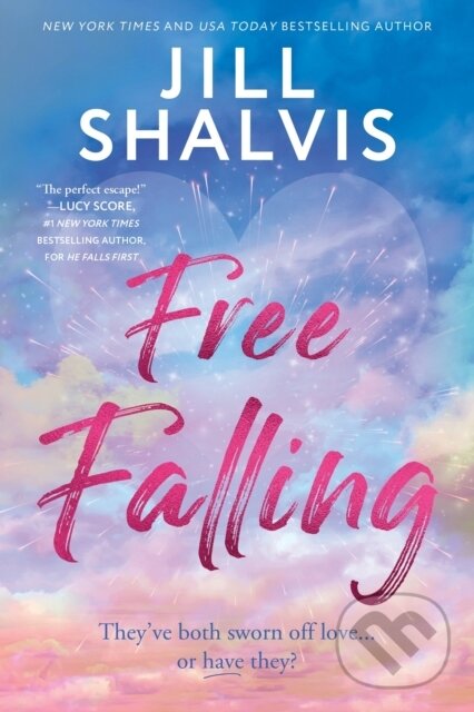 Kniha: Free Falling (Jill Shalvis). Sourcebooks Casablanca, 2026 Kniha: Free Falling (Jill Shalvis). Sourcebooks Casablanca, 2026