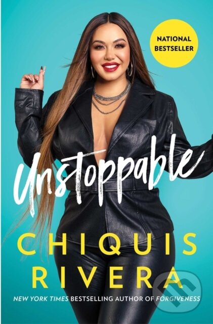 Kniha: Unstoppable (Chiquis Rivera). Atria Books, 2023 Kniha: Unstoppable (Chiquis Rivera). Atria Books, 2023