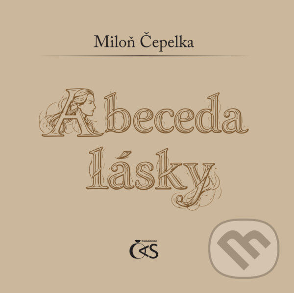 E-kniha: Abeceda lásky (Miloň Čepelka). Čas, 2026 E-kniha: Abeceda lásky (Miloň Čepelka). Čas, 2026
