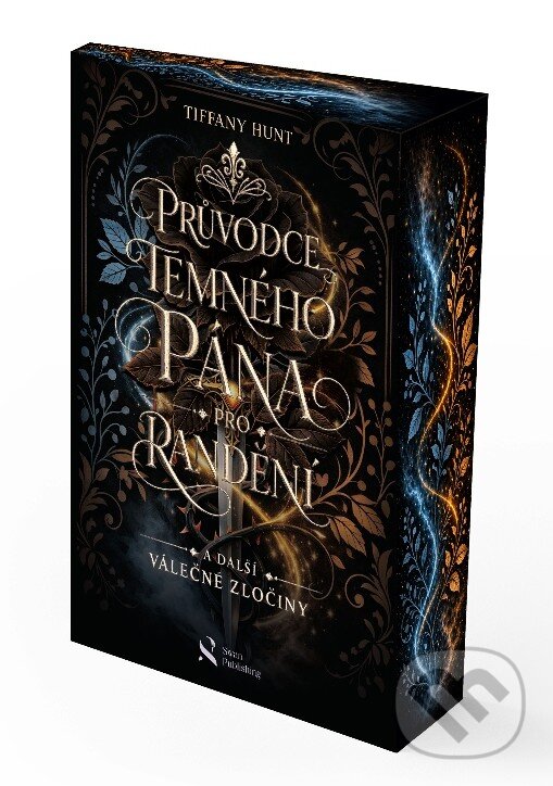 Kniha: Průvodce temného pána pro randění a další válečné zločiny (Tiffany Hunt). Swan Publishing, 2026 Kniha: Průvodce temného pána pro randění a další válečné zločiny (Tiffany Hunt). Swan Publishing, 2026