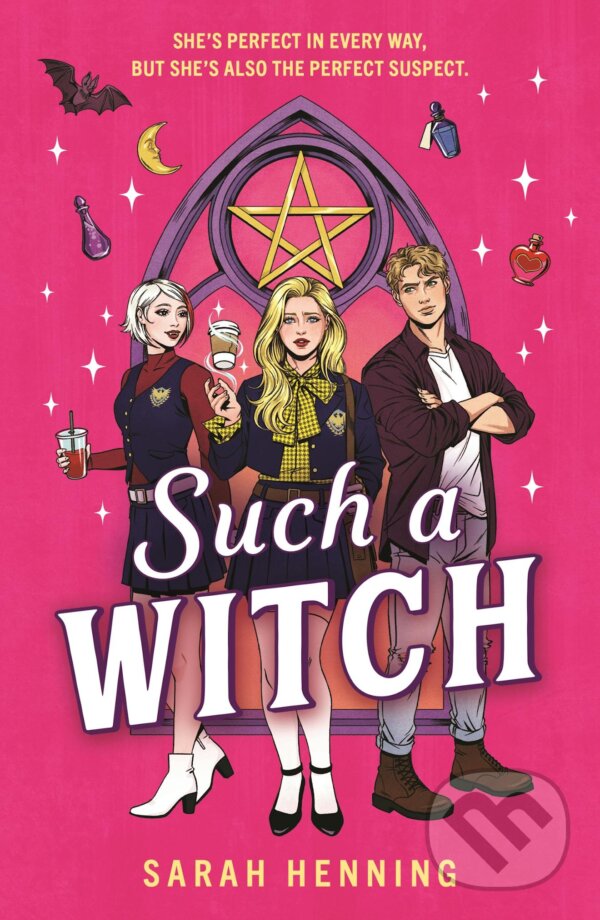 Kniha: Such a Witch (Sarah Henning). Hachette Childrens Group, 2026 Kniha: Such a Witch (Sarah Henning). Hachette Childrens Group, 2026