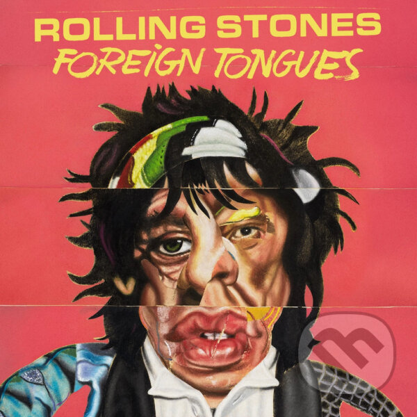 Hudobné CD: The Rolling Stones: Foreign Tongues (Universal Music). Universal Music, 2026 Hudobné CD: The Rolling Stones: Foreign Tongues (Universal Music). Universal Music, 2026