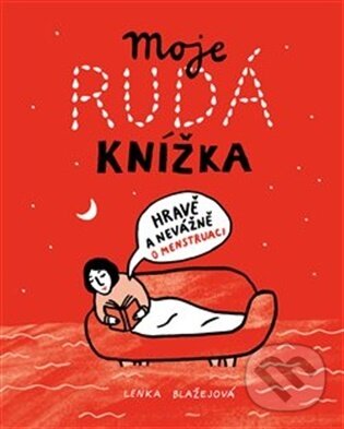 Kniha: Moje rudá knížka (Lenka Blaze). Blaze.je, 2026 Kniha: Moje rudá knížka (Lenka Blaze). Blaze.je, 2026