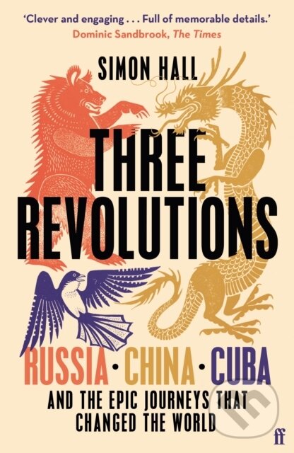 Kniha: Three Revolutions (Simon Hall). Faber and Faber, 2026 Kniha: Three Revolutions (Simon Hall). Faber and Faber, 2026