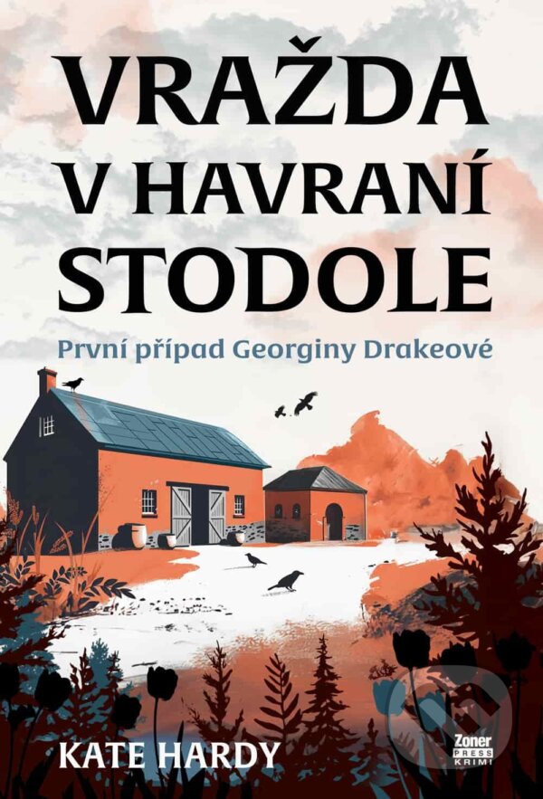 E-kniha: Vražda v Havraní stodole (Kate Hardy). , 2025 E-kniha: Vražda v Havraní stodole (Kate Hardy). , 2025