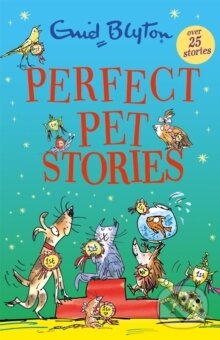Kniha: Perfect Pet Stories (Enid Blyton). Hachette Childrens Group, 2026 Kniha: Perfect Pet Stories (Enid Blyton). Hachette Childrens Group, 2026