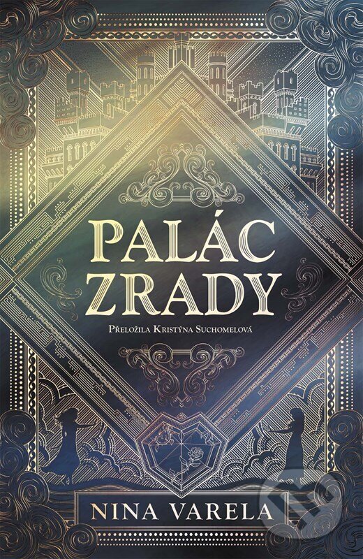 Kniha: Palác zrady (Nina Varela). CooBoo CZ, 2026 Kniha: Palác zrady (Nina Varela). CooBoo CZ, 2026