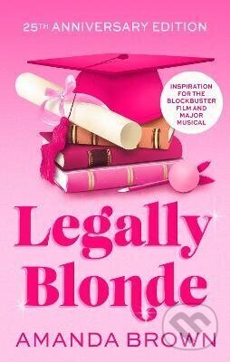 Kniha: Legally Blonde (Amanda Brown). Little, Brown Book Group, 2026 Kniha: Legally Blonde (Amanda Brown). Little, Brown Book Group, 2026