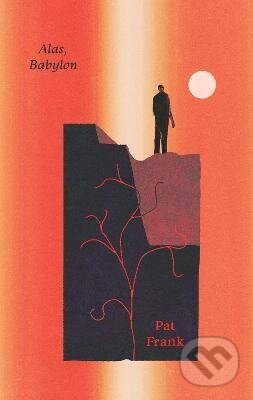 Kniha: Alas, Babylon (Pat Frank). HarperCollins, 2026 Kniha: Alas, Babylon (Pat Frank). HarperCollins, 2026