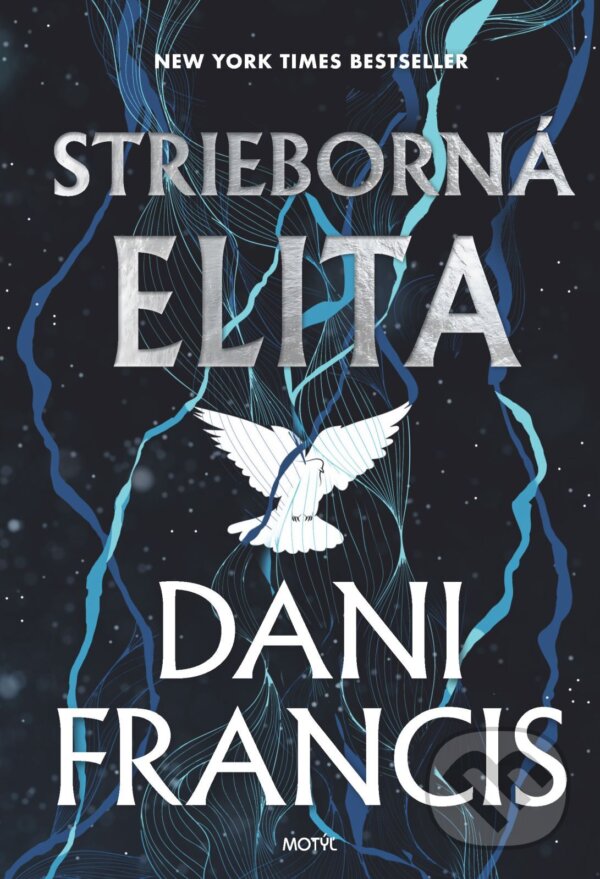 E-kniha: Strieborná elita (Dani Francis). Motýľ, 2026 E-kniha: Strieborná elita (Dani Francis). Motýľ, 2026