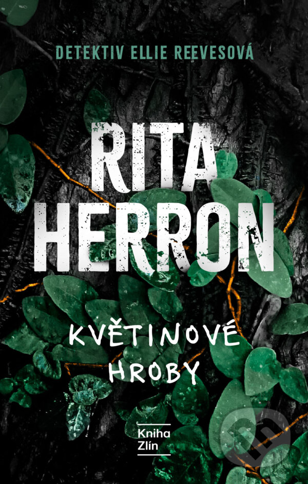 E-kniha: Květinové hroby (Rita Herron). Kniha Zlín, 2026 E-kniha: Květinové hroby (Rita Herron). Kniha Zlín, 2026