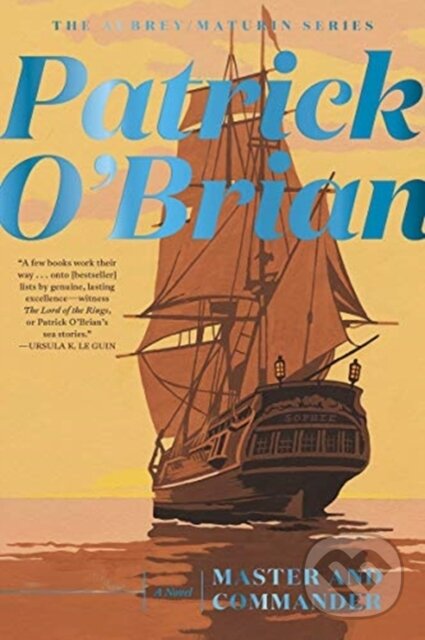 Kniha: Master and Commander (Patrick O'Brian). W. W. Norton & Company, 2021 Kniha: Master and Commander (Patrick O'Brian). W. W. Norton & Company, 2021