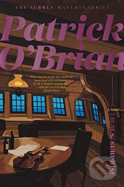 Kniha: H. M. S. Surprise (Patrick O'Brian). W. W. Norton & Company, 2021 Kniha: H. M. S. Surprise (Patrick O'Brian). W. W. Norton & Company, 2021