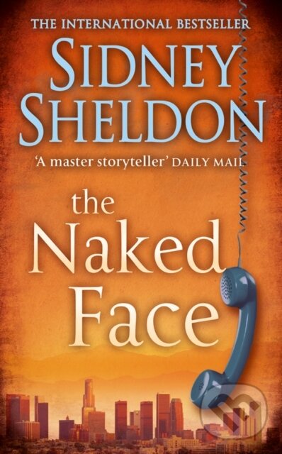 Kniha: The Naked Face (Sidney Sheldon). HarperCollins, 2017 Kniha: The Naked Face (Sidney Sheldon). HarperCollins, 2017