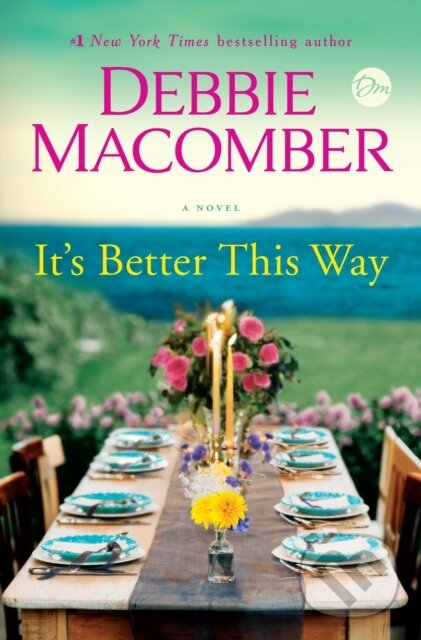 Kniha: It's Better This Way (Debbie Macomber). , 1900 Kniha: It's Better This Way (Debbie Macomber). , 1900