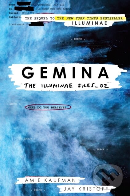 Kniha: Gemina (Amie Kaufman a Jay Kristoff). Ember, 2018 Kniha: Gemina (Amie Kaufman a Jay Kristoff). Ember, 2018