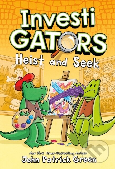 Kniha: InvestiGators: Heist and Seek (John Patrick Green). First Second, 2022 Kniha: InvestiGators: Heist and Seek (John Patrick Green). First Second, 2022