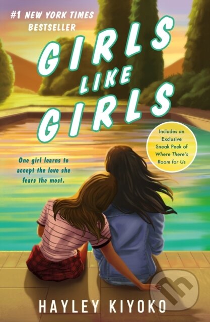 Kniha: Girls Like Girls (Hayley Kiyoko). Wednesday Books, 2024 Kniha: Girls Like Girls (Hayley Kiyoko). Wednesday Books, 2024