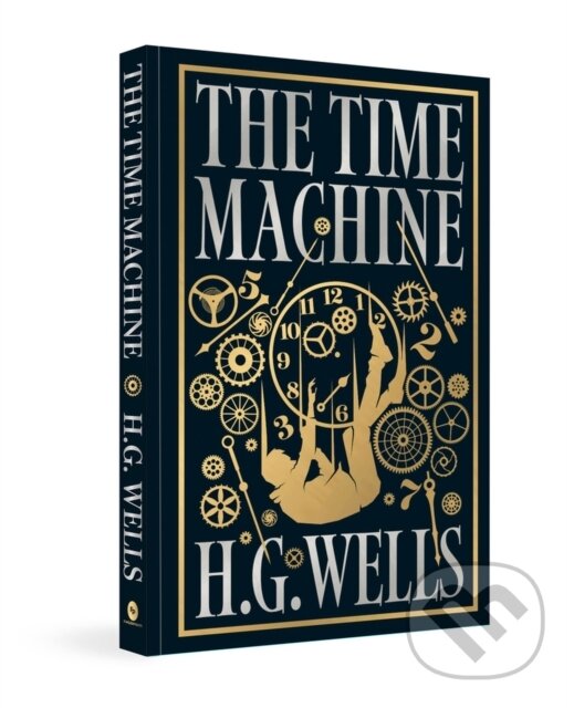Kniha: The Time Machine (H G Wells). , 2023 Kniha: The Time Machine (H G Wells). , 2023