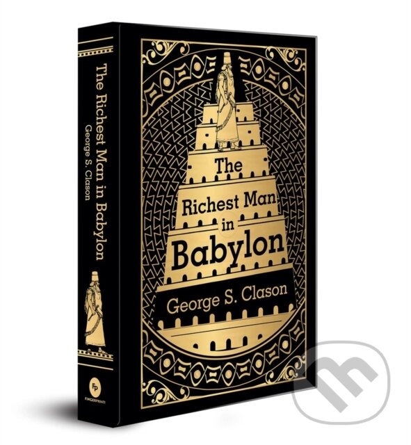 Kniha: The Richest Man in Babylon (George S. Clason). , 2025 Kniha: The Richest Man in Babylon (George S. Clason). , 2025
