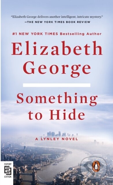 Kniha: Something to Hide (Elizabeth George). Penguin Books, 2023 Kniha: Something to Hide (Elizabeth George). Penguin Books, 2023