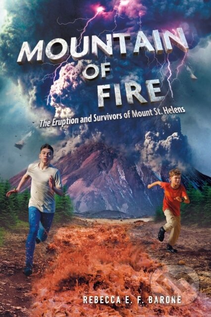 Kniha: Mountain of Fire (Rebecca E. F. Barone). , 2024 Kniha: Mountain of Fire (Rebecca E. F. Barone). , 2024