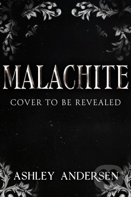 Kniha: Malachite (Ashley Andersen). Moa Press, 2026 Kniha: Malachite (Ashley Andersen). Moa Press, 2026