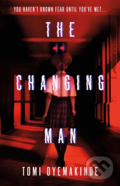 Kniha: Changing Man (Tomi Oyemakinde). Square Fish, 2024 Kniha: Changing Man (Tomi Oyemakinde). Square Fish, 2024