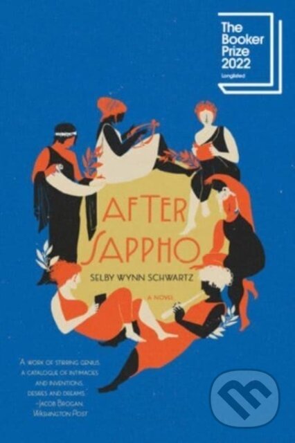 Kniha: After Sappho (Selby Wynn Schwartz). Liveright, 2024 Kniha: After Sappho (Selby Wynn Schwartz). Liveright, 2024