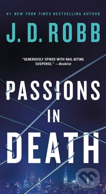 Kniha: Passions in Death (J. D. Robb). , 2025 Kniha: Passions in Death (J. D. Robb). , 2025
