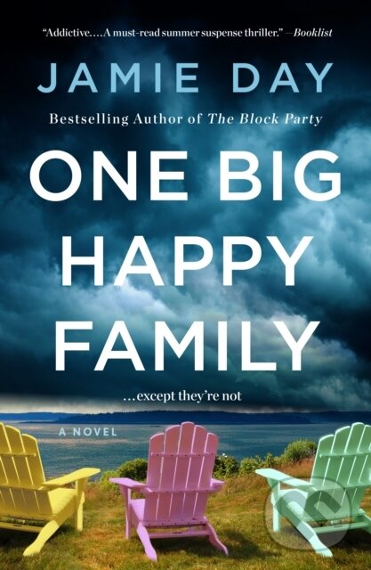 Kniha: One Big Happy Family (Jamie Day). St. Martins Griffin, 2025 Kniha: One Big Happy Family (Jamie Day). St. Martins Griffin, 2025