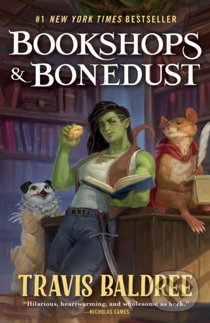Kniha: Bookshops & Bonedust (Travis Baldree). Tor Books, 2025 Kniha: Bookshops & Bonedust (Travis Baldree). Tor Books, 2025