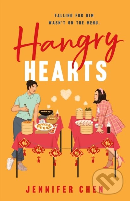 Kniha: Hangry Hearts (Jennifer Chen). Wednesday Books, 2025 Kniha: Hangry Hearts (Jennifer Chen). Wednesday Books, 2025