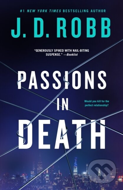 Kniha: Passions in Death (J. D. Robb). St. Martins Griffin, 2025 Kniha: Passions in Death (J. D. Robb). St. Martins Griffin, 2025