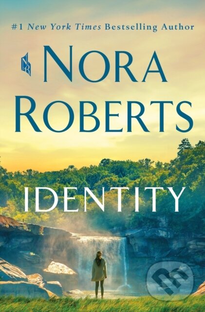 Kniha: Identity (Nora Roberts). , 2023 Kniha: Identity (Nora Roberts). , 2023