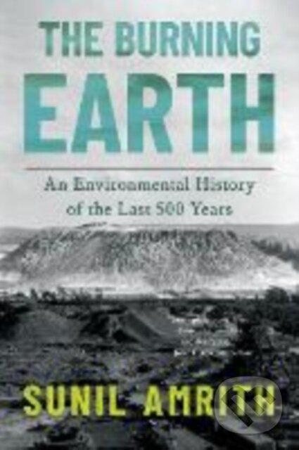 Kniha: Burning Earth (Sunil Amrith). W. W. Norton & Company, 2025 Kniha: Burning Earth (Sunil Amrith). W. W. Norton & Company, 2025