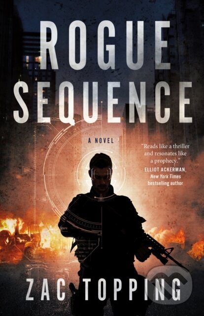 Kniha: Rogue Sequence (Zac Topping). Tor Books, 2025 Kniha: Rogue Sequence (Zac Topping). Tor Books, 2025