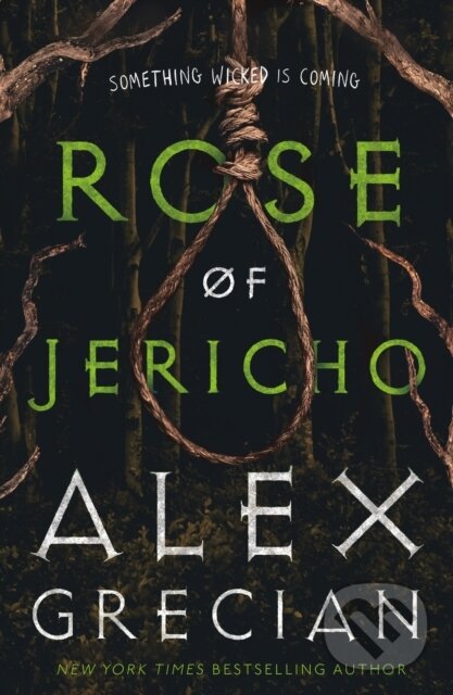 Kniha: Rose of Jericho (Alex Grecian). Tor Nightfire, 2026 Kniha: Rose of Jericho (Alex Grecian). Tor Nightfire, 2026