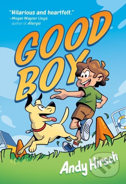 Kniha: Good Boy (Andy Hirsch). First Second, 2025 Kniha: Good Boy (Andy Hirsch). First Second, 2025