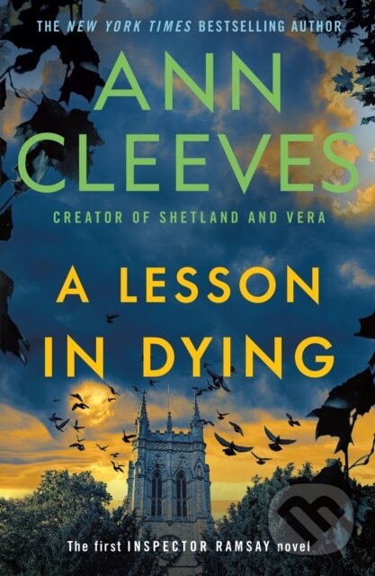 Kniha: Lesson in Dying (Ann Cleeves). Minotaur Books, 2025 Kniha: Lesson in Dying (Ann Cleeves). Minotaur Books, 2025
