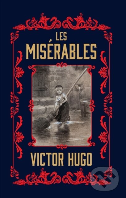Kniha: Les Miserables (Victor Hugo). , 2022 Kniha: Les Miserables (Victor Hugo). , 2022