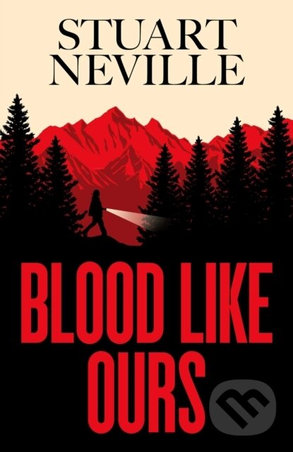 Kniha: Blood Like Ours (Stuart Neville). Simon & Schuster, 2026 Kniha: Blood Like Ours (Stuart Neville). Simon & Schuster, 2026