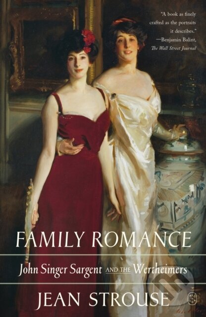 Kniha: Family Romance (Jean Strouse). Picador, 2025 Kniha: Family Romance (Jean Strouse). Picador, 2025