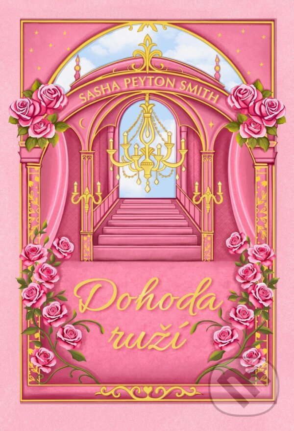E-kniha: Dohoda ruží (Sasha Peyton Smith). DOT., 2026 E-kniha: Dohoda ruží (Sasha Peyton Smith). DOT., 2026