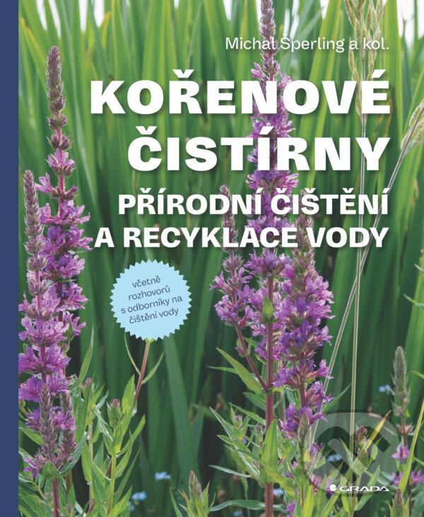 E-kniha: Kořenové čistírny (Michal Sperling). Grada, 2026 E-kniha: Kořenové čistírny (Michal Sperling). Grada, 2026