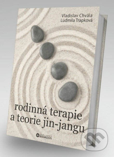 Kniha: Rodinná terapie a teorie jin-jangu (Vladislav Chvála). Bourdon, 2026 Kniha: Rodinná terapie a teorie jin-jangu (Vladislav Chvála). Bourdon, 2026